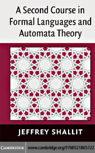 A second course in formal languages and automata theory