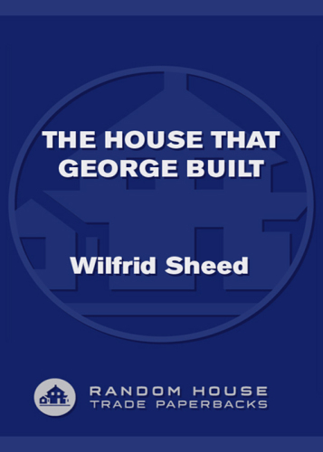 The house that George built: with a little help from Irving, Cole, and a crew of about fifty