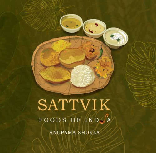 Sattvik: foods of India