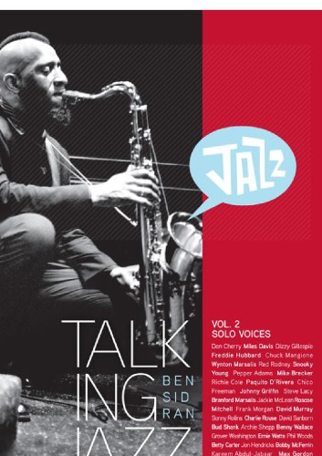 Talking Jazz With Ben Sidran: Volume 2: Solo Voices