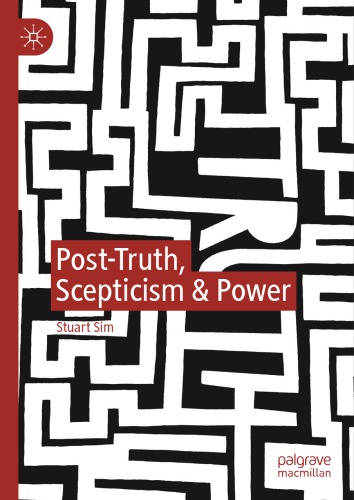 BIB: Post-Truth, Scepticism & Power