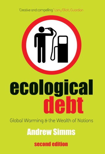 Ecological debt: the health of the planet and the wealth of nations