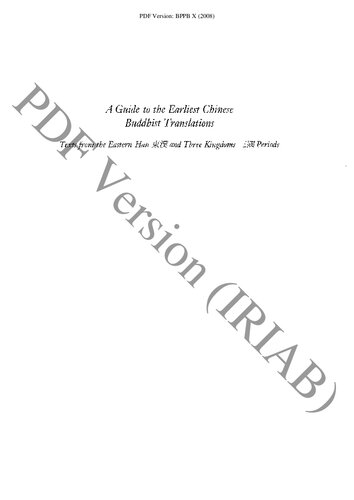 A Guide to the Earliest Chinese Buddhist Translations: Texts from the Eastern Han 東漢 and Three Kingdoms 三國 Periods