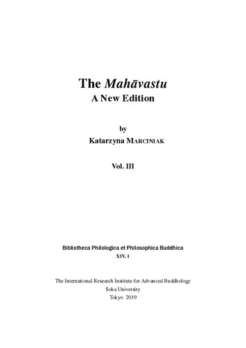 The Mahāvastu, A New Edition. Vol. III