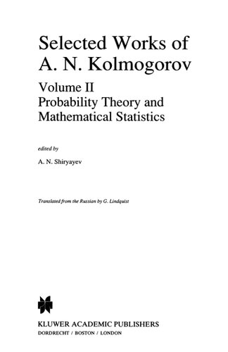 Selected works of A.N. Kolmogorov, volume II, Probability theory and mathematical statistics