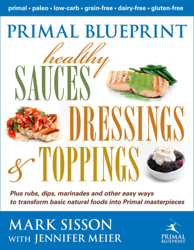 Primal Blueprint healthy sauces, dressings & toppings