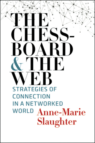 The chessboard and the web: strategies of connection in a networked world