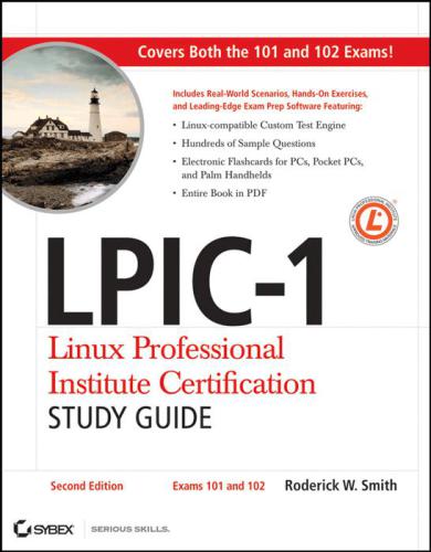 LPIC-1: Linux Professional Institute Certification study guide-- (exams 101 and 102)