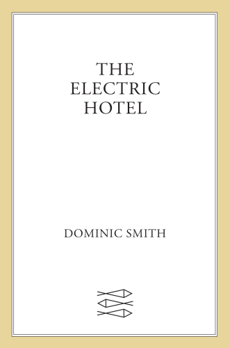 The Electric Hotel