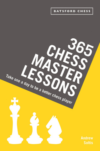 365 chess master lessons take one a day to be a better chess player