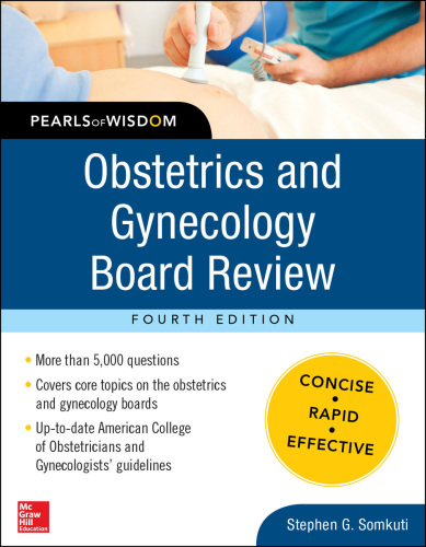 Obstetrics and Gynecology Board Review Pearls of Wisdom