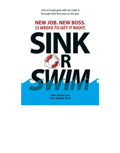 Sink or swim: new job, new boss, 12 weeks to get it right