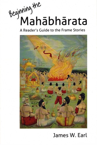 Beginning the Mahābhārata: a reader's guide to the frame stories