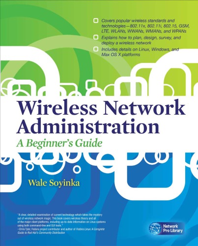 Wireless network administration: a beginner's guide