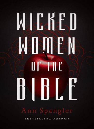 Wicked Women of the Bible