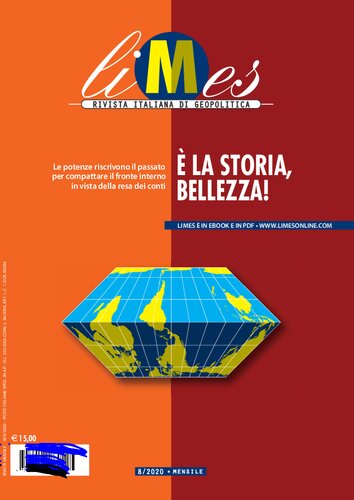 Limes 8/2020. Rivista italiana di geopolitica. È la storia, bellezza!