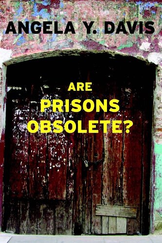 Are Prisons Obsolete?