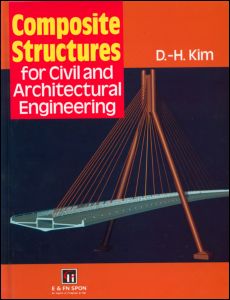 Composite Structures for Civil and Architectural Engineering