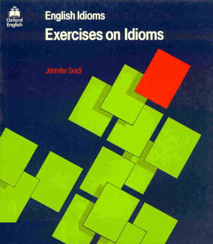 English idioms. Exercises on idioms