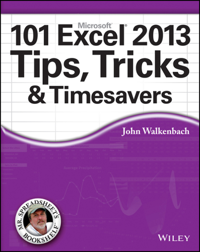 101 Excel 2013 tips, tricks et timesavers