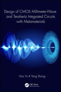 Design of CMOS Millimeter-Wave and Terahertz Integrated Circuits with Metamaterials