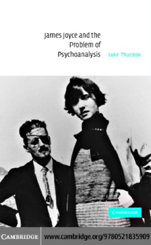 James Joyce and the problem of psychoanalysis