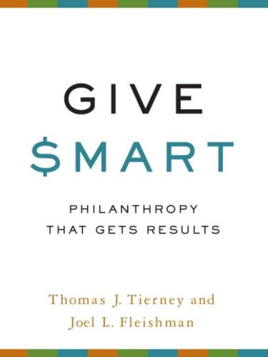 Give smart: philanthropy that gets results