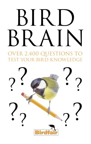 Bird brain: 500 fiendish questions to test you