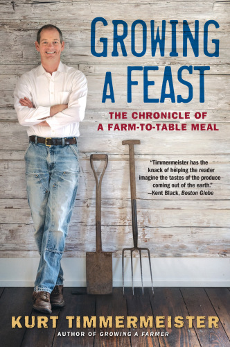 Growing a feast: the chronicle of a farm-to-table meal