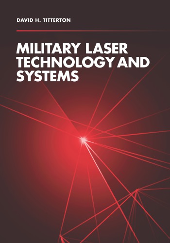 Military Laser Technology and Systems