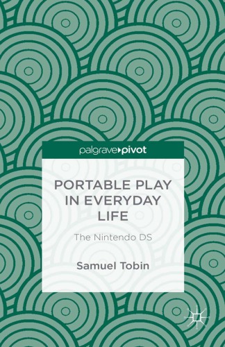 Portable play in everyday life: the Nintendo DS