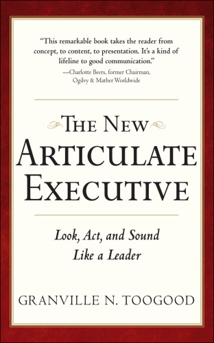 The new articulate executive look, act, and sound like a leader