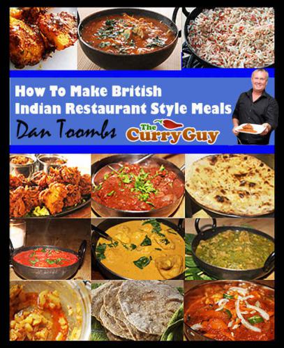 How To Make British Indian Restaurant (BIR) Style Meals