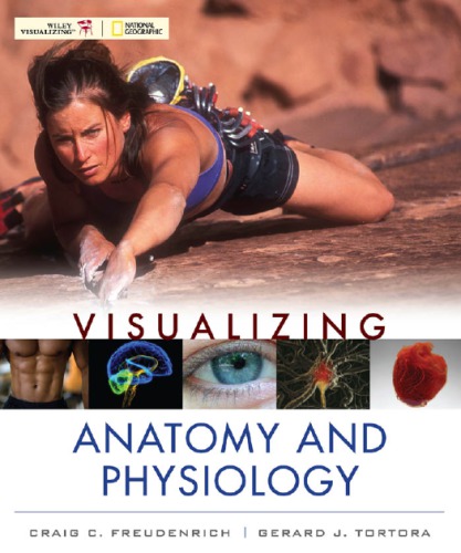 Visualizing anatomy and physiology