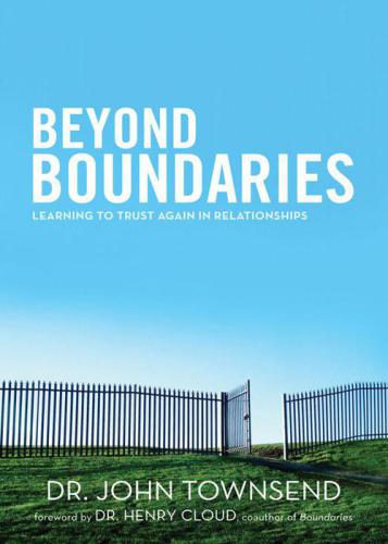 Beyond Boundaries: Learning to Trust Again in Relationships