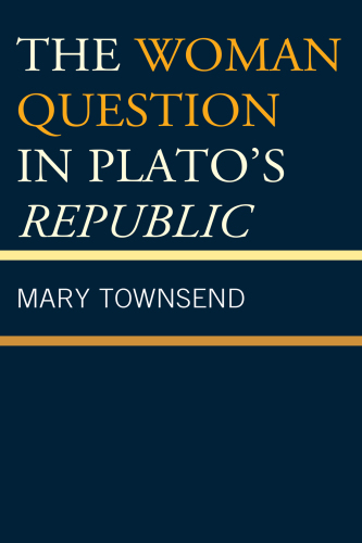 The woman question in Plato's Republic