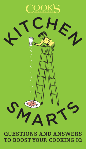 Kitchen smarts: questions and answers to boost your cooking IQ