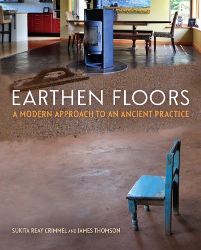 Earthen floors: a modern approach to an ancient practice