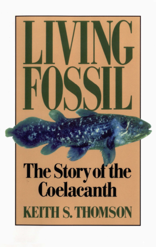 Living fossil: the story of the coelacanth