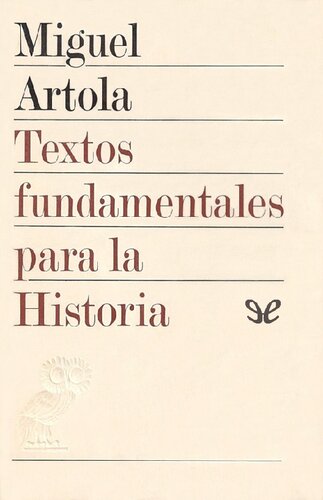 Textos fundamentales para la Historia (antología)