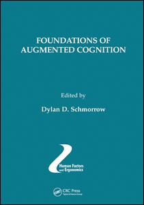 Foundations of Augmented Cognition