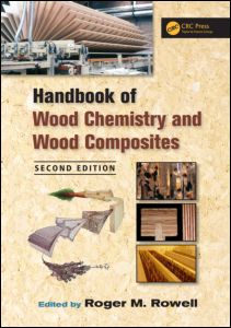 Handbook of Wood Chemistry and Wood Composites