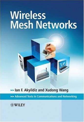 Wireless Mesh Networks ()