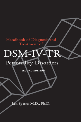 Handbook of Diagnosis and Treatment of DSM-IV Personality Disorders