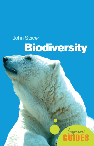 Biodiversity: a beginner's guide