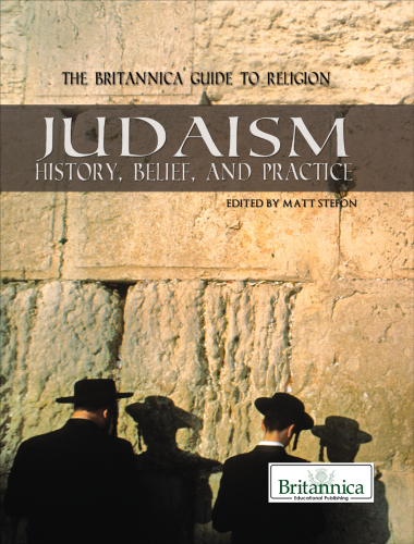 Judaism: history, belief, and practice