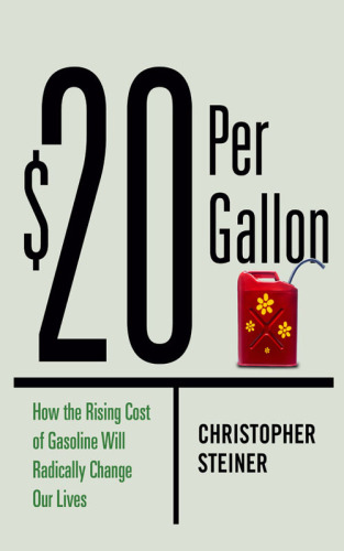 $20 per gallon: how the rising cost of gasoline will radically change our lives