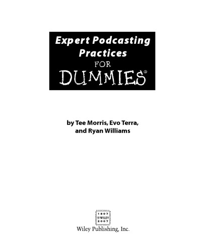 Expert Podcasting Practices For Dummies