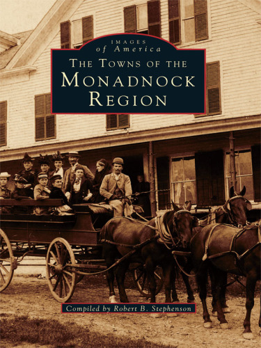 The Towns of the Monadnock Region