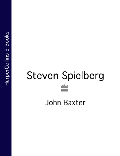 Steven Spielberg: the unauthorised biography